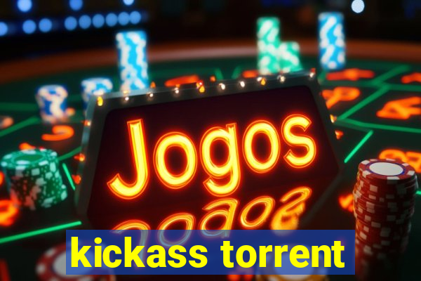 kickass torrent